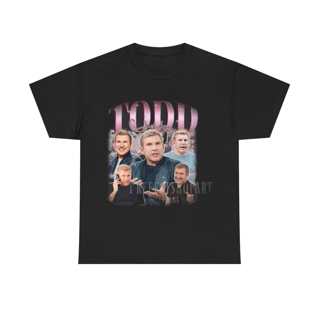 Todd Chrisley Shirt